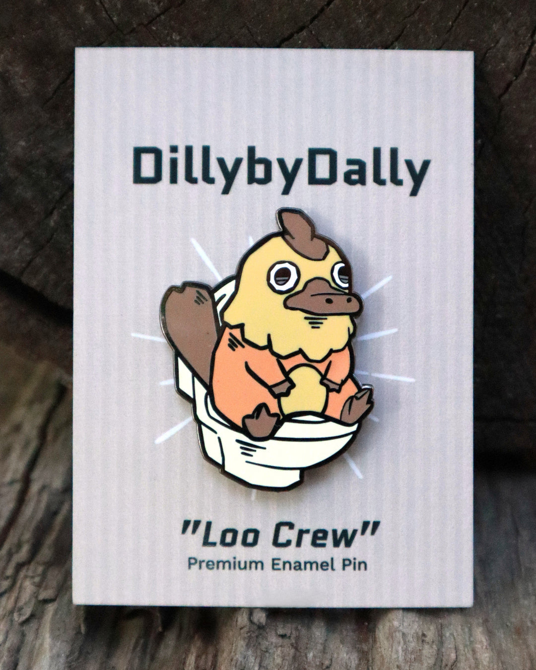 Dilly "Loo Crew" Enamel Pin