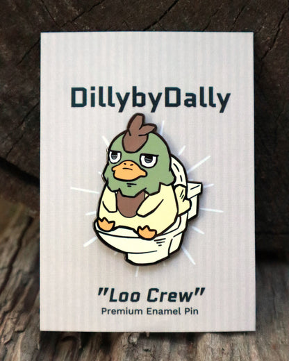 Dally "Loo Crew" Enamel Pin
