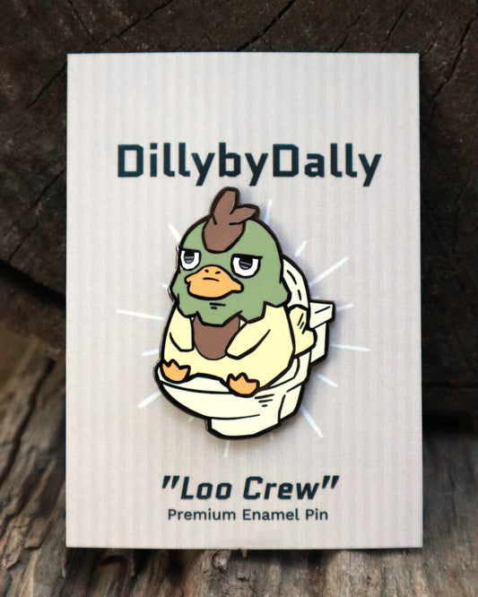 Dally "Loo Crew" Enamel Pin